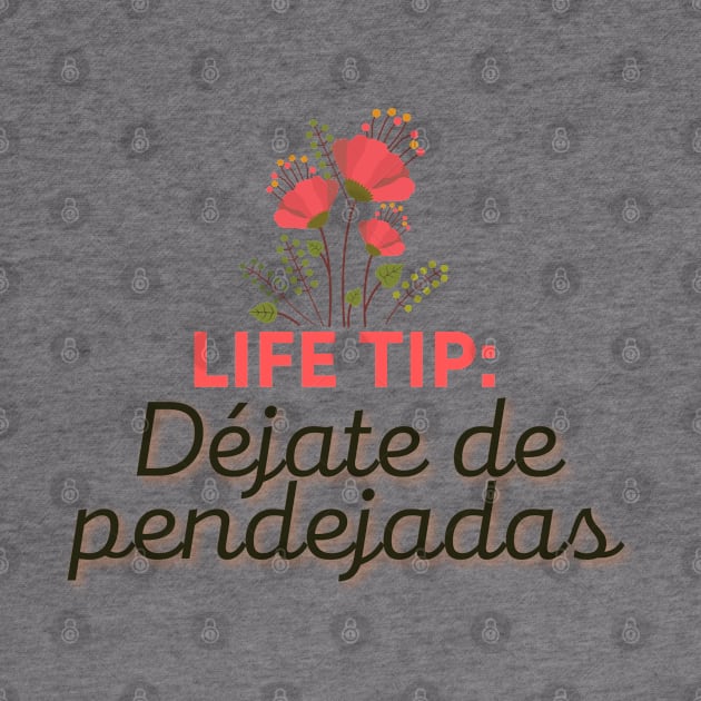 Life Tip by Pocket Size Latinx